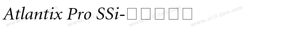 Atlantix Pro SSi字体转换